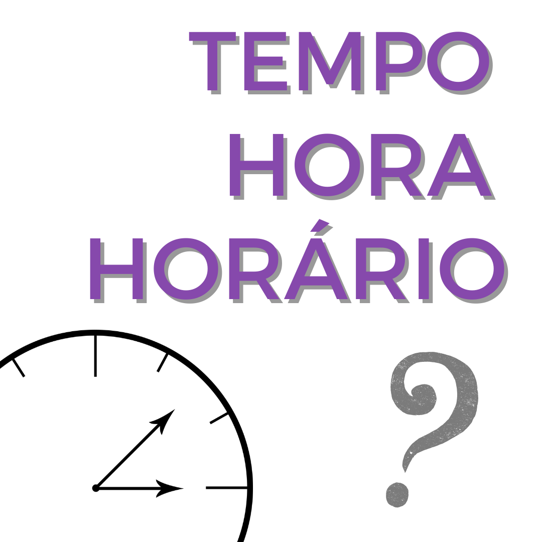 Read more about the article Diferença entre PERDER TEMPO e PERDER A HORA